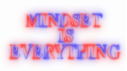Mindset is everything motivational neon glowing vibrant text illustration with colorful red and blue light effects, inspirational quote isolated on transparent background