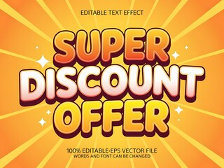 Editable super discount offer text effect design for sale promotions
