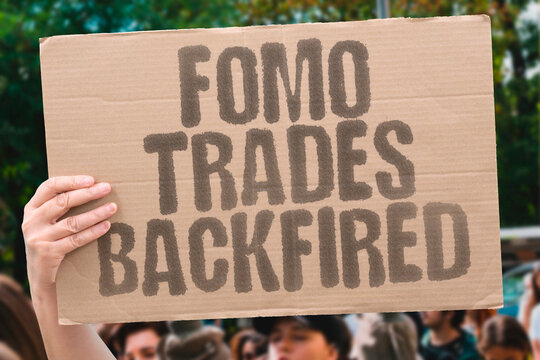 "FOMO Trades Backfired" Fear drove bad entries. FOMO. TRADES. BACKFIRED. FEAR. ENTRIES.