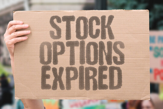 "Stock Options Expired" Contracts become worthless. STOCK. OPTIONS. EXPIRED. CONTRACTS. WORTHLESS.