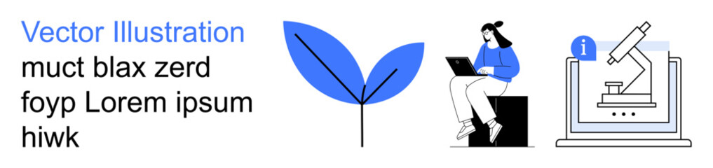 Education, sustainability, science, digital learning, research, microanalysis. A leaf, a woman with a laptop and a microscope. Sustainability and digital learning concepts highlighted