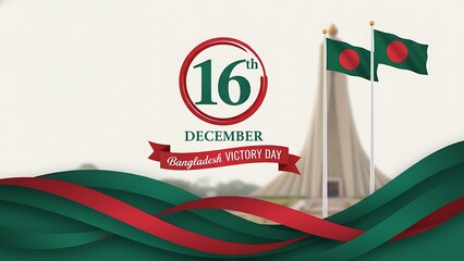 Celebrating bangladesh victory day on december sixteenth with flags monuments and patriotic red and green colors