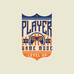 Player Game mode varsity collegiate vector graphic design.eps © Saranya