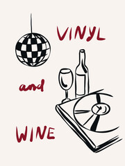 Vintage hand drawn vinyl and wine poster