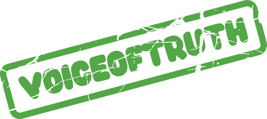 Green distressed VOICE OF TRUTH rubber stamp symbolizing authenticity and honest communication for important messages