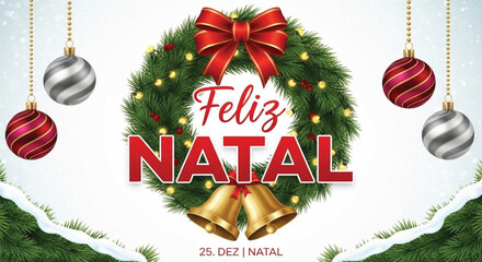 A feliz natal christmas wreath with ornaments and bells greeting card design