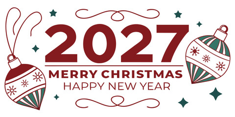 Naklejka premium Merry Christmas and Happy New Year 2027 Greeting Card with Ornaments, Geometric Accents, and Green Diamond Motifs
