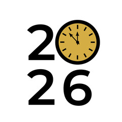 2026 New Year typography poster with clock. Vector template for banner, sign, greeting card, shirt design, etc.