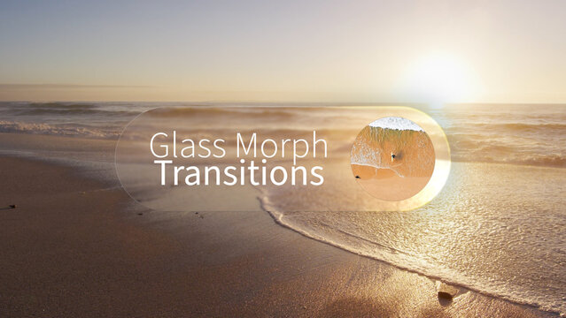 Glass Morph Transitions