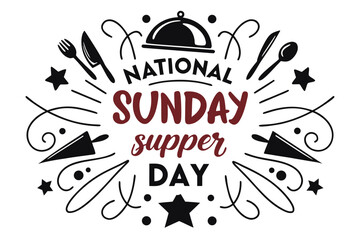 NATIONAL SUNDAY SUPPER DAY vector illustration 
