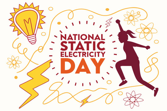 NATIONAL STATIC ELECTRICITY DAY vector illustration 