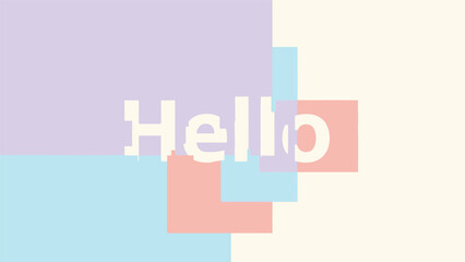 Obraz premium Overlapping pastel-colored squares with the word 'Hello' in white text on a solid white background.