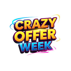 Crazy offer week isolated on transparent background, promotional sale discount design