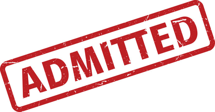 Red Grunge Admitted Rubber Stamp on White Background Admission Granted Concept