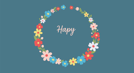 A cheerful floral wreath in various colors surrounds the word 'Hapy' on a serene teal background, ideal for celebrations and greeting cards.