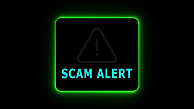 Glowing neon bordered square with exclamation mark warning symbol and Scam Alert Text danger fraud.