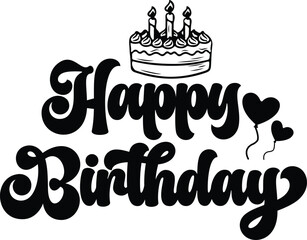 Happy Birthday typography design on plain white transparent isolated background for card, shirt, hoodie, sweatshirt, apparel, tag, mug, icon, poster or badge