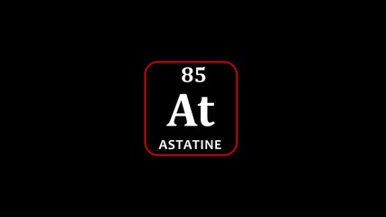 85 Number Astatine icon animation.school chemistry lesson animation .Design shows name, atomic weight and element number.