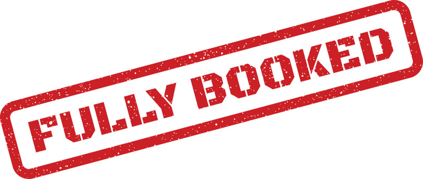 Distressed red rectangular stamp indicating that a schedule or capacity is presently fully booked and unavailable