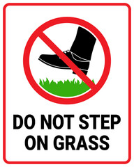 Do not step on grass sign