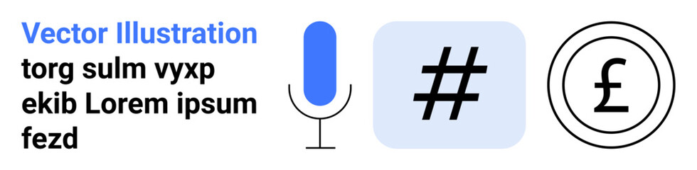 Microphone, metadata tag icon in blue box, and pound currency symbol within a circle. Ideal for finance, social media, communication, voice recognition, marketing, hashtags simple landing page