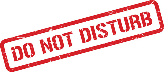 Distressed Red Ink Do Not Disturb Rectangular Stamp on White Background, CloseUp View