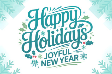 Happy holidays joyful new year greeting card design