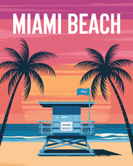 Miami Beach vintage travel poster, iconic lifeguard tower at sunset, tropical palm silhouette illustration, coastal Florida vacation artwork, retro seaside destination design