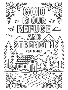 God's Refuge:  A visual representation of the verses from Psalm 46:1, offering a sense of solace and tranquility.
