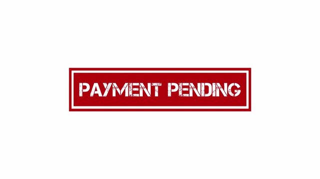 Payment pending red stamp animation isolated on white background