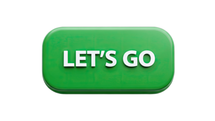 Green Button with Let's Go Text on White Background