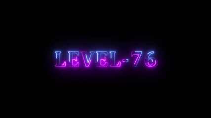 Level -76 blue and green neon bright text font colorful motion animation. Ideal for futuristic game intros animation. Neon level 76 up sing on black background. - Powered by Adobe