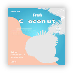 Fresh coconut social media post design template 
