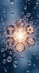 Interfaith harmony concept with symbols of different religions in water bubbles. Unity.