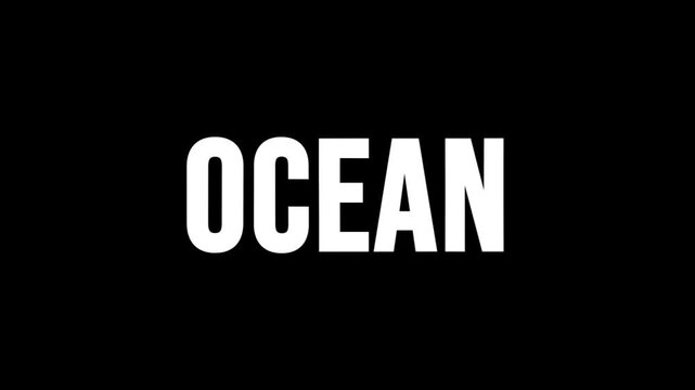 Stylized &ldquo;Ocean&rdquo; text animation with liquid distortion and abstract deformation isolated on a black background