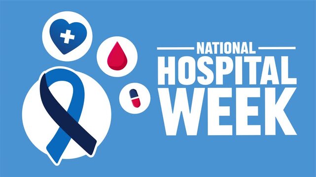national hospital week for better hospital service