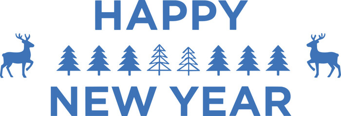 happy new year, festive greeting, blue pine trees, reindeer silhouettes, winter celebration, seasonal design, elegant layout, holiday theme, bold typography, © Creatives World