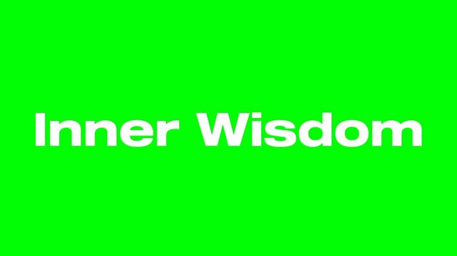 Inner Wisdom text green screen animated video