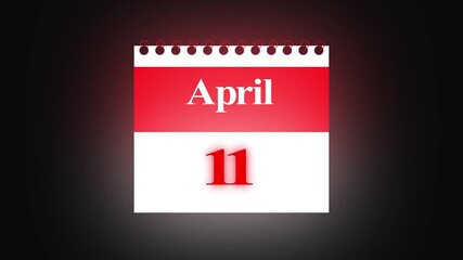 11 april Date Calendar Icon Animation, Simple calendar icon animation and date change of time month.Modern design calendar symbol background 4k video animation.
