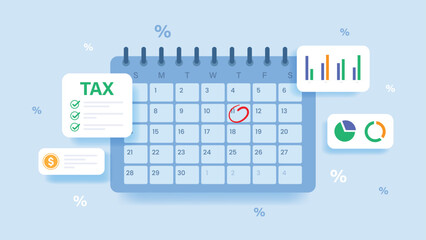 tax filing schedule payment planning finance report and accounting in business illustration concept. flat design calendar with circled tax deadline reminder and financial data charts.