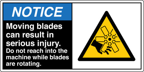 Obraz premium Safety Sign Signage NOTICE Mo...