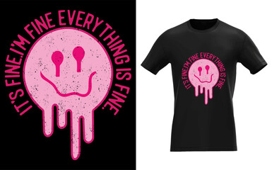 It's Fine I'm Fine Everything Is Fine