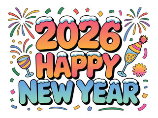 Happy new year 2026 celebration illustration with snow capped numbers fireworks and party elements