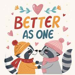 Naklejka premium Better as One: Adorable raccoons embrace, celebrating unity and love with a heartwarming design that expresses the profound idea of unity.