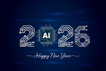 Futuristic Happy New Year 2026 banner with circuit board numbers and a central AI processor chip. Symbolizes future technology, digital innovation, and machine learning.
