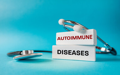 Autoimmune diseases. Concept of health. Immune system disorders. White, wooden blocks with the text...