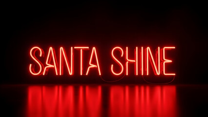 Santa shine neon sign with reflection on dark background