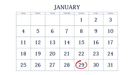 Marking the 29 January date on the calendar with a circle