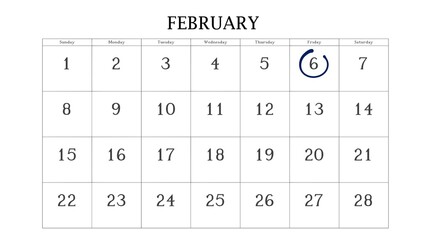 Marking the 6 February date on the calendar with a circle