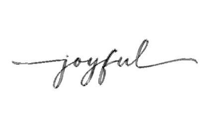 Joyful handwritten word in elegant cursive script isolated on white background with a decorative flourish